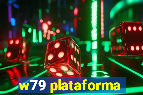 w79 plataforma